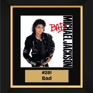 #281 - Bad by Michael Jackson (1987)