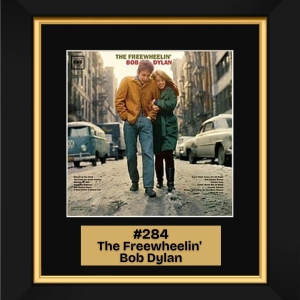 #284 - The Freewheelin’ Bob Dylan (1963)