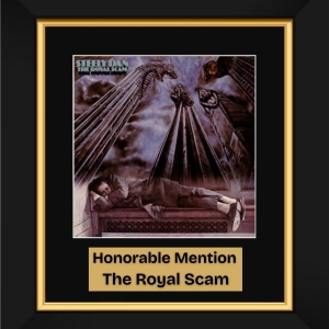 The Royal Scam by Steely Dan (1976) - Honorable Mention 3