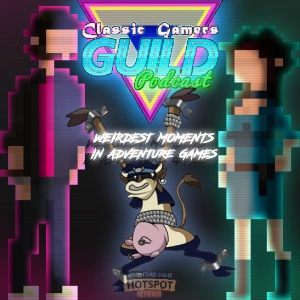 The Weirdest Moments in Adventure Games (with AdventureGameGeek)
