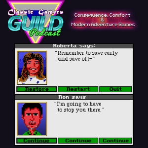 Consequence, Comfort & Modern Adventure Games