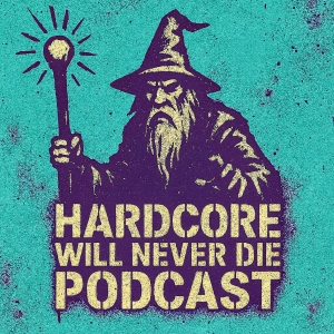 539 Hardcore Will Never Die