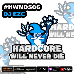 506 Hardcore Will Never Die