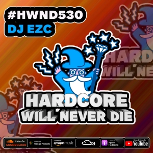 530 Hardcore Will Never Die