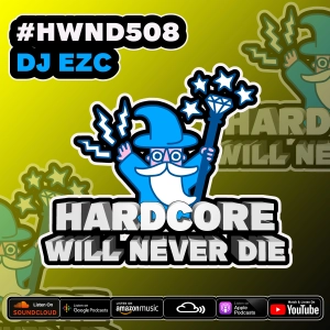 508 Hardcore Will Never Die
