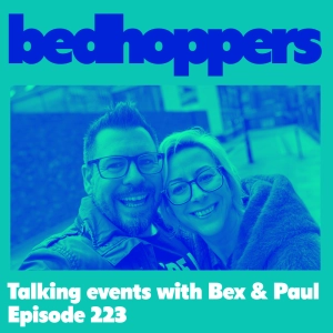 bh223: talking events with Bex & Paul