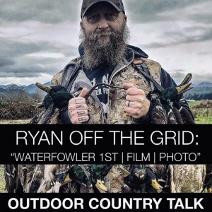 Ryan Off The Grid: “Waterfowler 1st | Film | Photo”