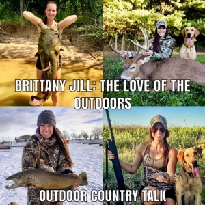 Brittany Jill: The Love of the Outdoors
