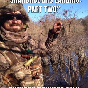 "Sharbroughs Landing: Part Two"
