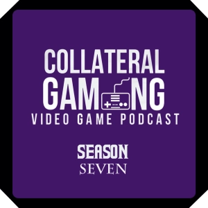 Game Launch Edition: 2024 in Review – Collateral Gaming Video Game Podcast (Spoiler-Free)