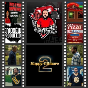 EPISODE 360:HAPPY GILMORE 2(2025