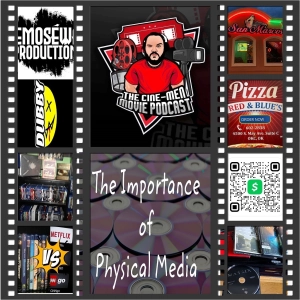 EPISODE 411 PHYSICAL MEDIA PART TWO