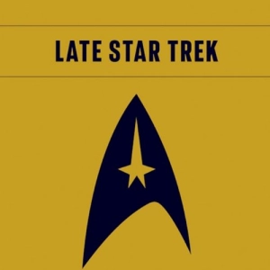 Late Star Trek - 347 PREVIEW
