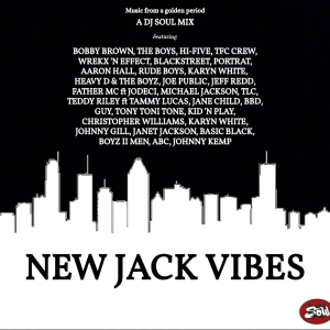 NEW JACK VIBES