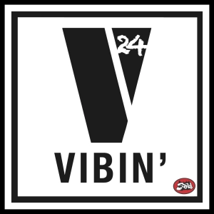 VIBIN' 24: Quarantine Vibes