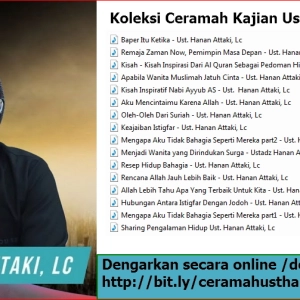 Ceramah Islam Ustadz Hanan Attaki