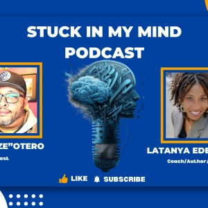 EP 280 From the Gridiron to Growth: LaTanya Edenburgs Playbook for Life