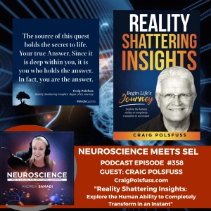 "Unlocking Reality Shattering Insights: A Roadmap for Human Transformation" with Craig Polsfuss