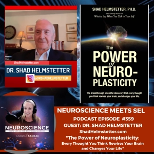 Unlocking the Power of Self-Talk for Success and Well-being with Shad Helmstetter, Ph.D.