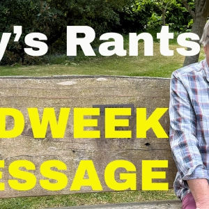 Ray's Rants Podcast - Midweek Message 269 Back to the 1960s