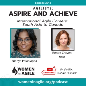 AAA: International Agile Careers: South Asia to Canada - Nidhya Palaniappan | 2513