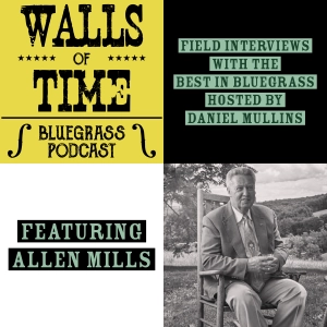 BONUS. Allen Mills: Love of the Mountains [Recorded Live at IBMA's World of Bluegrass in Raleigh, NC]