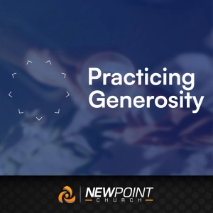 Generous to the Poor | Practicing Generosity