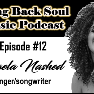 Episode #12 - A Conversation with Angela Nashed