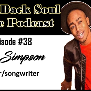 Episode # 38 - Getting to know London based Singer/Songwriter/Actor Nate Simpson