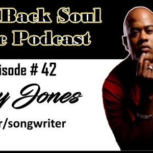 Episode #42 - Getting to Know California Based Singer/Songwriter Ricky Jones
