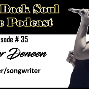 Episode # 35 - Getting to know Boston Based Singer/Songwriter Taylor Deneen