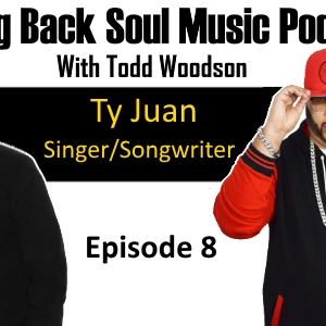 Episode 8 - A Conversation With Ty Juan