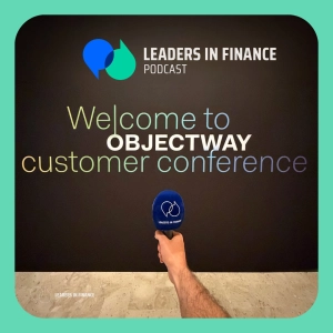Extra episode: Live from OWIN26 – Maarten Lindner (Rabobank) & Kurt Vanhee (Objectway) on innovation, legacy systems, and scaling client experience