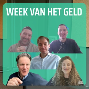 Extra aflevering: Over financiële educatie en weerbaarheid onder jongeren in de Week van het Geld met Christian Meijer, Willem van den Berg, Renée Audier-Oranje en Önder Baytimur