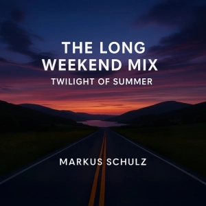 The Long Weekend Mix - Twilight of Summer 2025 for Labor Day Weekend