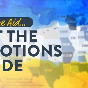 Ukraine Aid… Set the Emotions Aside