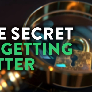 The Secret to Getting Better as a Day Trader