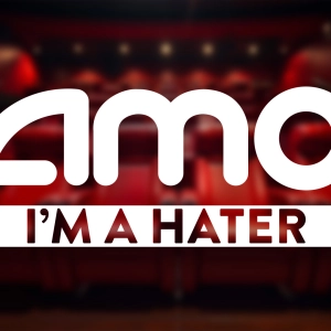 I’m an AMC Hater. Here’s Why