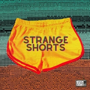 Strange Shorts: Episode 127
