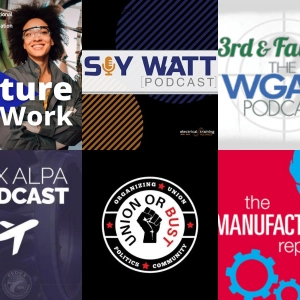 Union or Bust; The Manufacturing Report; Future of Work; Fly By Night; SayWatt; 3rd & Fairfax