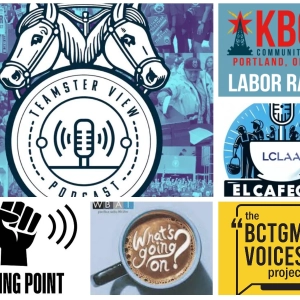 Boiling Point; El Cafecito del Día; BCTGM Voices Project; Stuck Nation; Labor Radio on KBOO FM; The Teamster View