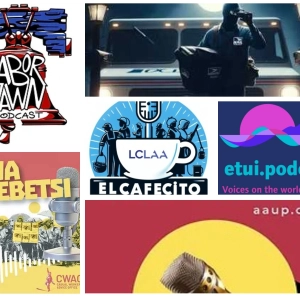 Everything U$P$; ETUI Podcast; Buwa Basebetsi Updates; El Cafecito del Día; AAUP Presents; Labor Jawn