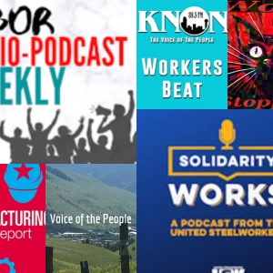 Workers Beat Extra; Voice of the People; Work Stoppage; The Manufacturing Report; Solidarity Works