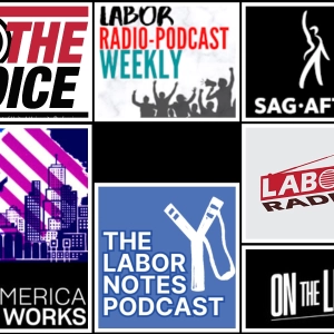 Labor Notes Joins the Weekly — Plus the AI Actor Who Can’t Do the Dishes