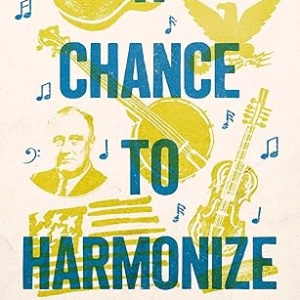 A Chance to Harmonize
