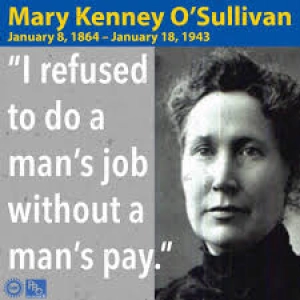 Remembering Mary Kenney O’Sullivan (Encore)