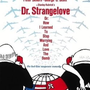 Dr. Strangelove or: How I Learned to Stop Worrying and Love the Bomb - "Mein Führer! I Can Walk"