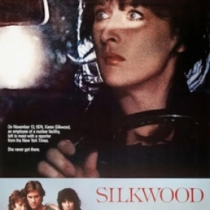 Silkwood - "I'm contaminated. I'm dyin'."