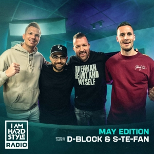 109 Brennan Heart presents I AM HARDSTYLE Radio (May 2022 - Guestmix by D-Block & S-te-Fan)