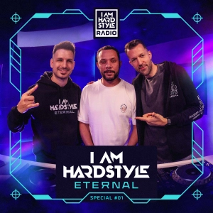 #139 - I AM HARDSTYLE Radio - Eternal Special #1 (with Wildstylez)